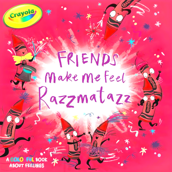 Crayola: Make Me Feel Razzmatazz For Discount